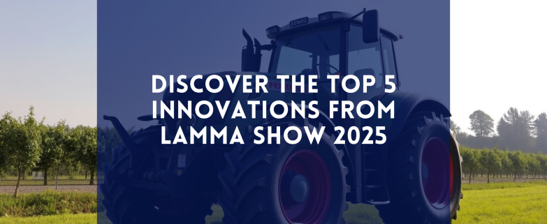 Discover the top 5 innovations from LAMMA Show 2025