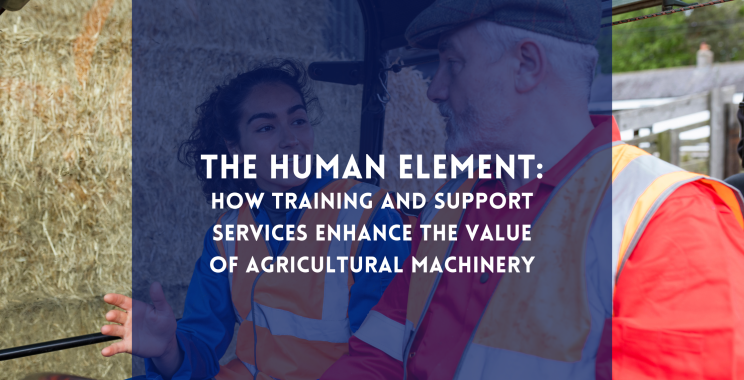 The Human Element: How Training and Support Services Enhance the Value of Agricultural Machinery